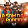 O Som dos Rodeios