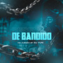 Resenha de Bandido (Explicit)