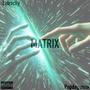 Matrix (feat. Popdagunna) [Explicit]