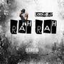 Rah Rah (Explicit)