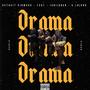 DRAMA REMIX (feat. Cort, Ishii Qash & K. LaJuan) [Explicit]