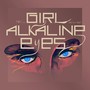 The Girl with the Alkaline Eyes (The Complete Score)