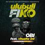 Ulubuli fiko (feat. Chuzhe int)