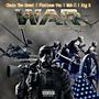 WAR (The City Web Series Soundtrack) (feat. CHAIS THE GREAT, PLATINUM VVS, MUH C & BIIG B) [Explicit]