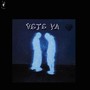 Vete ya