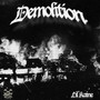 Demolition (Explicit)
