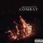 Combat (Explicit)