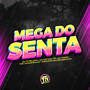 Mega do Senta (Explicit)