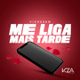 Me Liga Mais Tarde (Explicit)