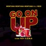 Go on Up (feat. Tay Y.U.N.G) [Explicit]