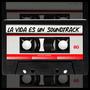 La Vida es un Soundtrack (feat. Ramse La Cara Del Avance, Blessman, Dj Karma, Cris Shiray & Yonomasbeats) [Explicit]