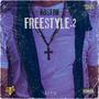 Boston Freestyle 2 (Explicit)