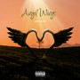 Angel Wings (Explicit)