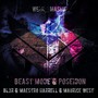 Beast Mode & Poseidon(Werk_ Mashup)