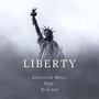 Liberty (feat. D~Cass)