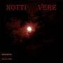 NOTTI VERE (Explicit)