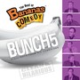 The Best Of Bananas Comedy: Bunch Volume 5