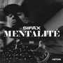 MENTALITÉ (Explicit)