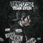 Harder Than Ever (Explicit)