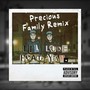 Precious Family (feat. YAM.) [Remix] [Explicit]