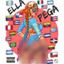 Ella Pega (Explicit)