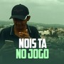 NOIS TA NO JOGO (Explicit)