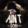 Aint going fa Nun (Explicit)