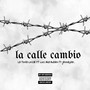 La Calle Cambio (Explicit)