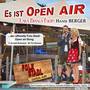 Es ist Open air