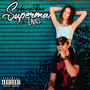 Superman (Explicit)