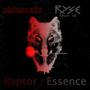 Raptor/Essence