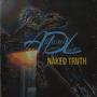 Naked Truth (Explicit)