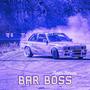 Bar Boss (feat. HOUP) [Explicit]