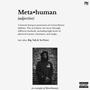 Metahumans (feat. Big Tali) [Explicit]