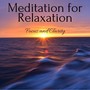 Meditation for Relaxation: Focus and Clarity, Calming Music, Unwind After Work