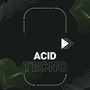 Acid Tecno