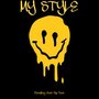 My Style (Explicit)