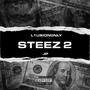 Steez (Part 2) [Explicit]