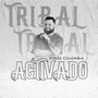 Tribal Activado