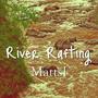 River Rafting