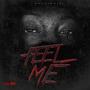 Feel Me (Explicit)