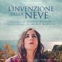 L'invenzione della neve (colonna sonora originale del film) (Copy)