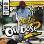 Ovadose 2 (Explicit)