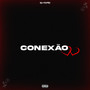 Conexão (Explicit)