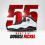 Double Nickel (Explicit)