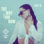 The Way I Am Now (Smil Remix)