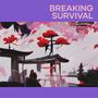 Breaking Survival