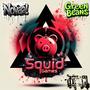 Squid games (Explicit)