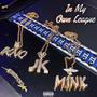 IN MY OWN LEAGUE (feat. IknoMink) [Explicit]