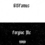 Forgive Me (Explicit)